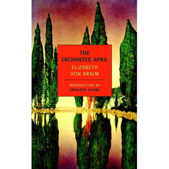 New York Review Books Classics The Enchanted April, (Paperback)