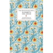 The Enchanted April Hardcover