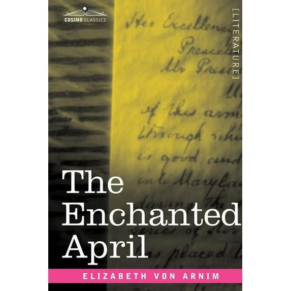 The Enchanted April (Paperback)