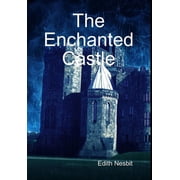 The Enchanted Castle, Hardcover