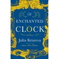 thumbnail image 1 of The Enchanted Clock, (Hardcover), 1 of 1