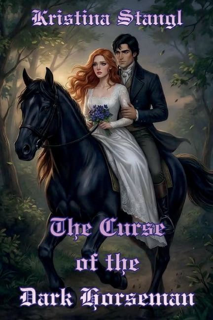 The Enchanted Forest Saga The Curse of the Dark Horseman, Book 1, (Paperback)