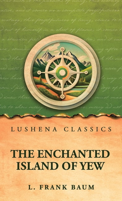 The Enchanted Island of Yew, (Hardcover)