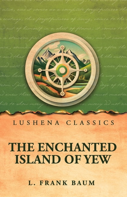 The Enchanted Island of Yew, (Paperback)