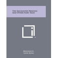 thumbnail image 1 of The Enchanted Princess and Other Fairy Tales, 1 of 1