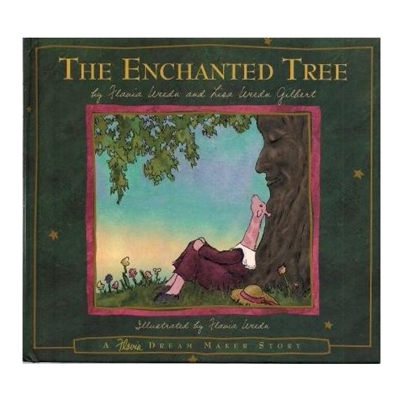 Pre-Owned The Enchanted Tree: An Original American Tale (Flavia Dream Maker Story, Vol 6) Paperback