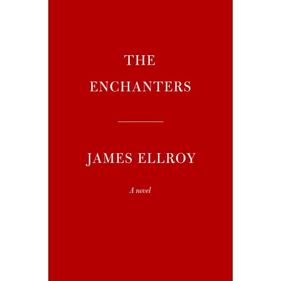 The Enchanters : A novel (Hardcover)