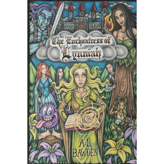 The Enchantress of Lynniah The Enchantress of Lynniah, Book 1, (Paperback)
