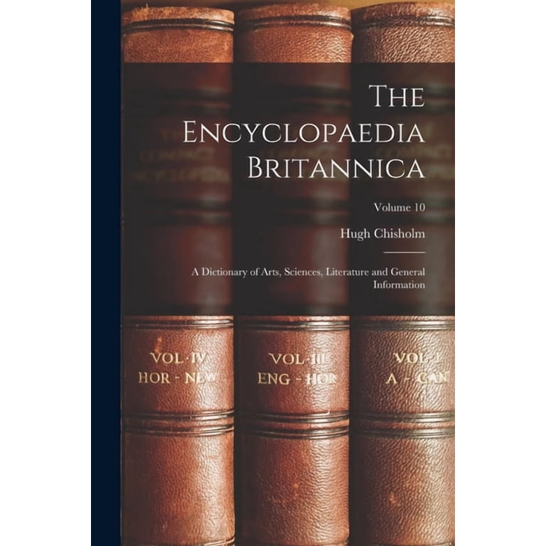 The Encyclopaedia Britannica, (Paperback) - Walmart.com
