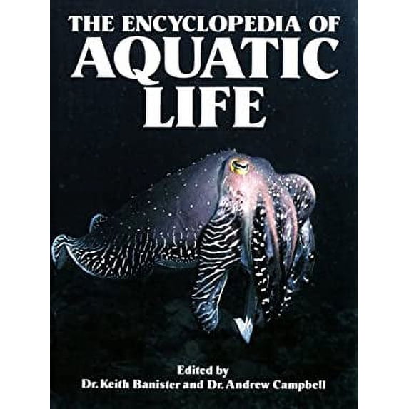Pre-Owned The Encyclopedia of Aquatic Life (Hardcover) 0816012571 9780816012572