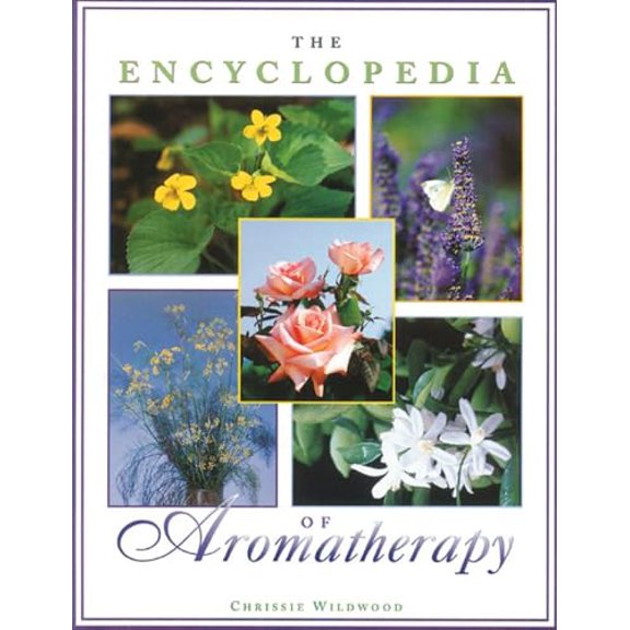 Pre-Owned The Encyclopedia of Aromatherapy (Paperback) 0892816384 9780892816385