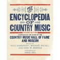thumbnail image 1 of Pre-Owned The Encyclopedia of Country Music: The Country Music Hall of Fame and Museum Paperback, 1 of 1