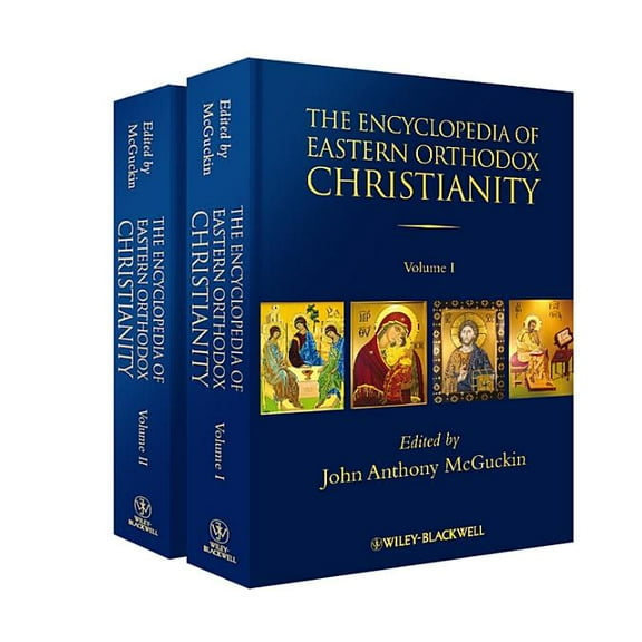 The Encyclopedia of Eastern Orthodox Christianity, 2 Volume Set (Hardcover)