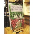 thumbnail image 1 of Pre-Owned The Encyclopedia of Flowers (Hardcover) 0831728167 9780831728168, 1 of 1