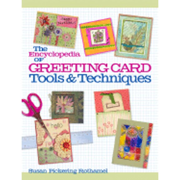 Pre-Owned The Encyclopedia of Greeting Card Tools & Techniques (Hardcover) 1600590292 9781600590290