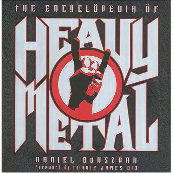 Pre-Owned The Encyclopedia of Heavy Metal (Paperback) by Daniel Buhszpan