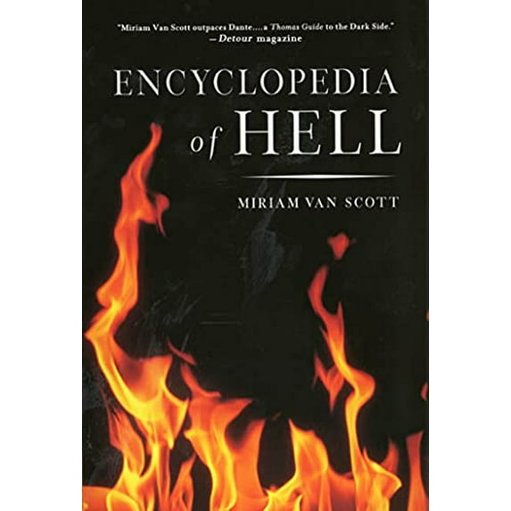 Pre-Owned The Encyclopedia of Hell (Paperback 9780312244422) by Miriam Van Scott