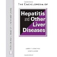 thumbnail image 1 of Pre-Owned The Encyclopedia of Hepatitis and Other Liver Diseases (Hardcover) 9780816057108, 1 of 1