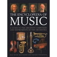 thumbnail image 1 of The Encyclopedia of Music: A Guide to the Greatest Composers and the Instruments of the Orchestra, (Hardcover), 1 of 1