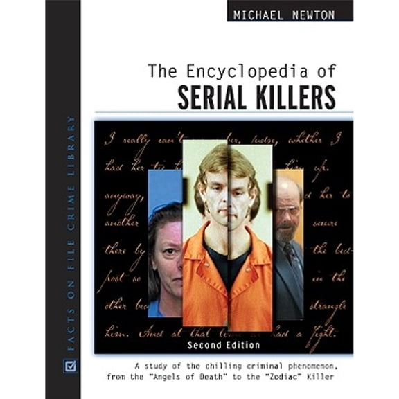 Pre-Owned The Encyclopedia of Serial Killers, Second Edition (Hardcover) 0816061955 9780816061952