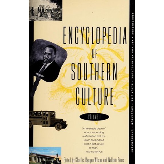 Pre-Owned Encyclopedia of Southern Culture (Volume 2 - Ethnic Life-Law) (Paperback) 038541546X 9780385415460