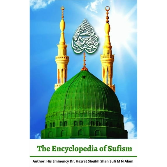 The Encyclopedia of Sufism, (Paperback)