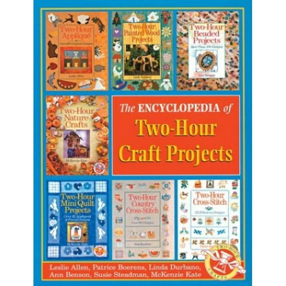 Pre-Owned Encyclopedia of Two-Hour Craft Projects (Two-hour Crafts S.) (Paperback) 1402711379 9781402711374