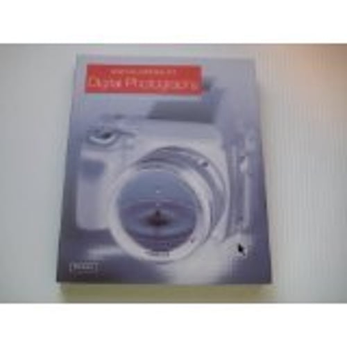 Pre-Owned The Encylopedia of Digital Photography: Complete Guide to Mastering Artistry (Paperback) by Tim Daly
