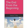 thumbnail image 1 of The End From the Beginning (Paperback), 1 of 1