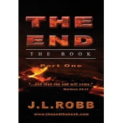 The End The Book Part One "And Then the End Will Come"