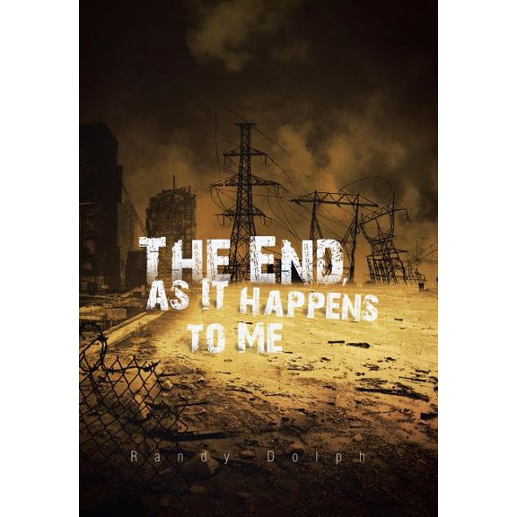 The End, as It Happens to Me (Hardcover)