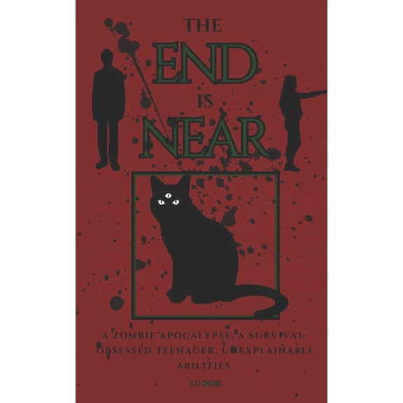 Generation: Apocalypse The End is Near, Book 1, (Paperback)