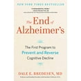thumbnail image 1 of Pre-Owned The End of Alzheimer's: The First Program to Prevent and Reverse Cognitive Decline (Paperback) 0735216215 9780735216211, 1 of 1