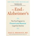 thumbnail image 1 of The End of Alzheimer's: The First Program to Prevent and Reverse Cognitive Decline, (Paperback), 1 of 2