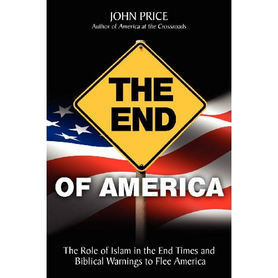 Pre-Owned The End of America (Paperback) 0984077111 9780984077113