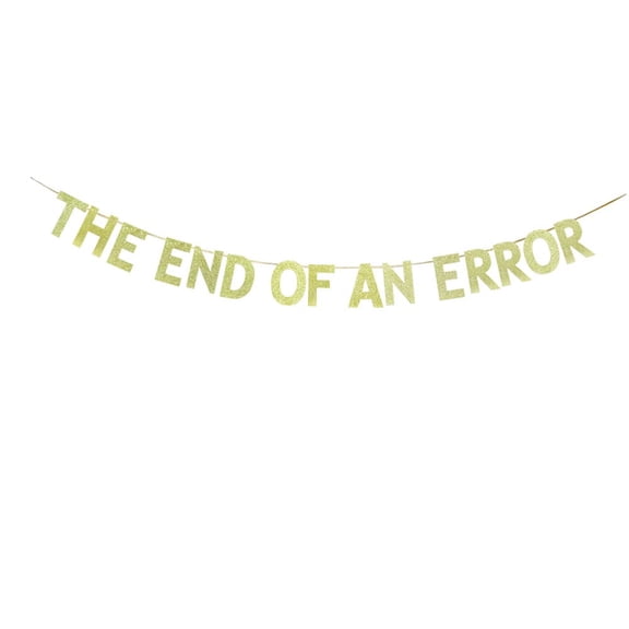 The End of An Error Divorce Party Banner,Newly Single,Funny Breakup Decorations,Divorce Party Sign,Bachelor Party Decorations.