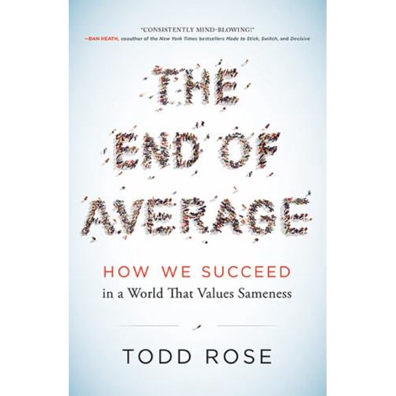 Pre-Owned The End of Average: How We Succeed in a World That Values Sameness (Hardcover) 1443437131 9781443437134