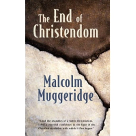The End of Christendom (Paperback)