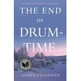 thumbnail image 1 of The End of Drum-Time, (Hardcover), 1 of 1
