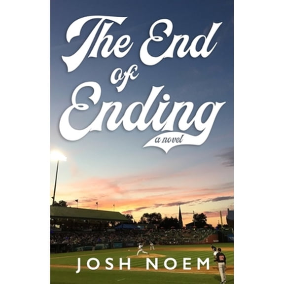 Pre-Owned The End of Ending (Paperback 9798649456685) by Josh Noem