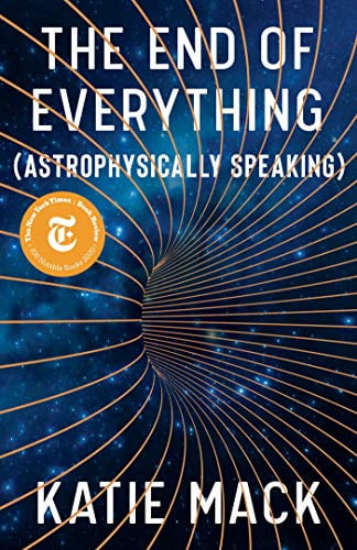 Pre-Owned The End of Everything: (Astrophysically Speaking) Paperback