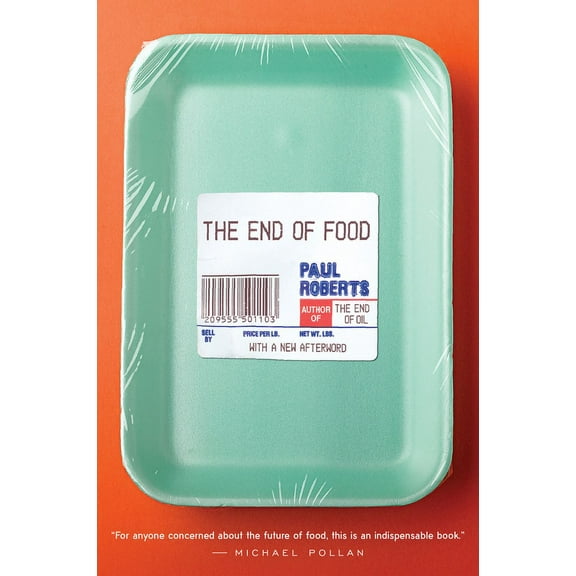 The End of Food, (Paperback)