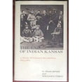 thumbnail image 1 of Pre-Owned The End of Indian Kansas: Study of Cultural Revolution, 1854-71 Paperback, 1 of 1