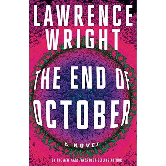 Pre-Owned The End of October (Hardcover) 0525658653 9780525658658