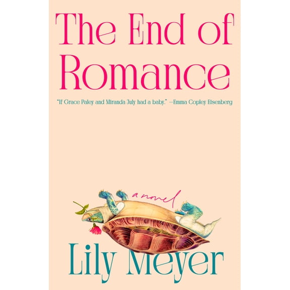 The End of Romance, (Hardcover)