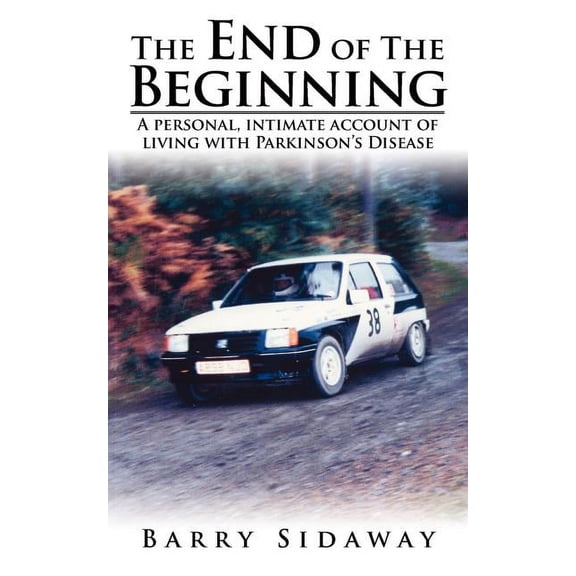The End of the Beginning (Paperback)