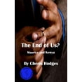 thumbnail image 1 of Goings Family and Friends The End of Us?: A Goings Family and Friends Novella, (Paperback), 1 of 1