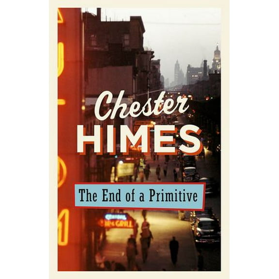 The End of a Primitive: A Novel