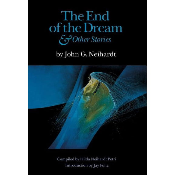 The End of the Dream and Other Stories (Hardcover)