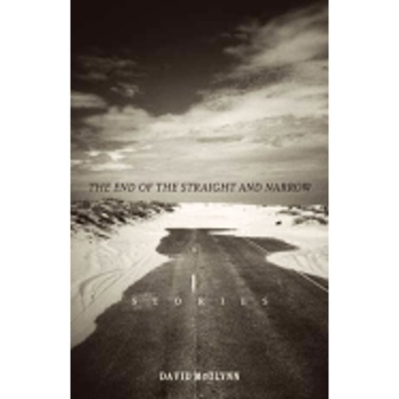 Pre-Owned The End Of The Straight And Narrow (Hardcover) 0870745506 9780870745508